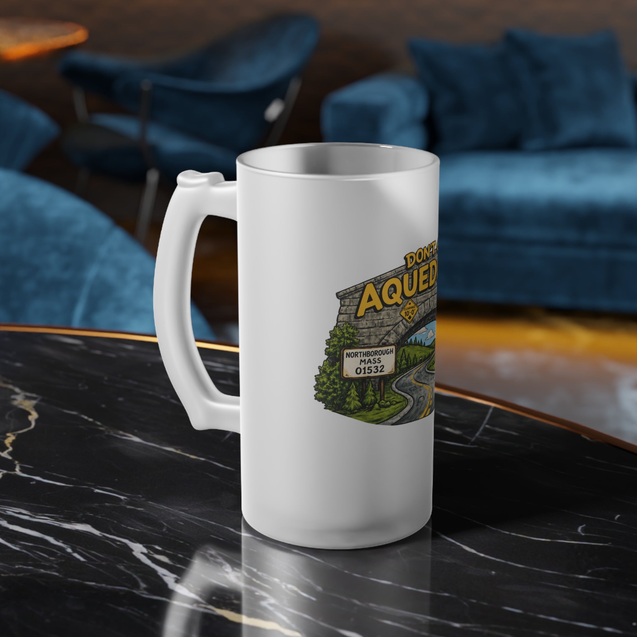 Frosted Beer Mug — "Don't Get Aqueducted" Bridge Scenic Glass Stein Northborough, MA 01532